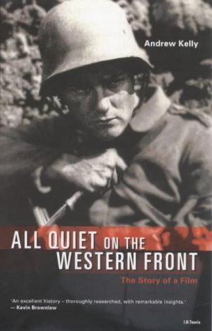 All Quiet on the Western Front: The Story of a Film (Revised) book cover