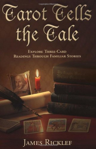 Tarot Tells the Tale: Explore Three-Card Readings Through Familiar Stories book cover