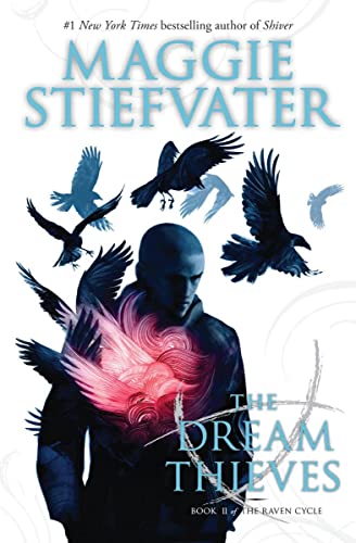 Dream Thieves (the Raven Cycle, Book 2): Volume 2 book cover