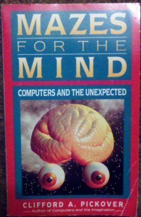 Mazes for the Mind: Computers and the Unexpected