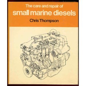 Care & Repair of Small Marine Diesels book cover