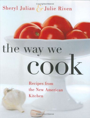 Way We Cook: Recipes from the New American Kitchen book cover