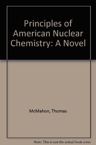 Principles of American Nuclear Chemistry book cover