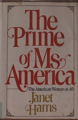 Prime of Ms. America: The American Woman at Forty book cover
