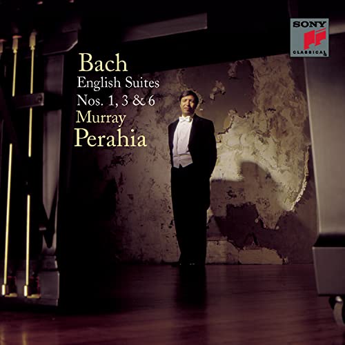 Bach: English Suites, Nos. 1, 3 & 6