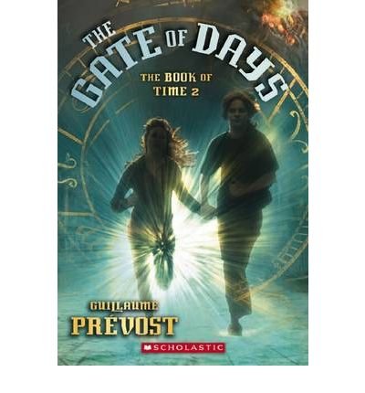 Gate of Days, The: The Book of Time II book cover