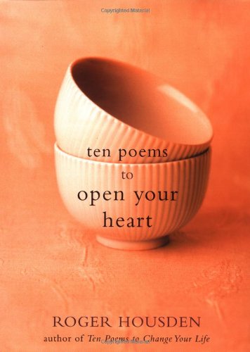 Ten Poems to Open Your Heart book cover