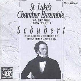 St. Luke's Chamber Ensemble; Schubert: Overture in C for String Quintet & String Quintet in C Major book cover
