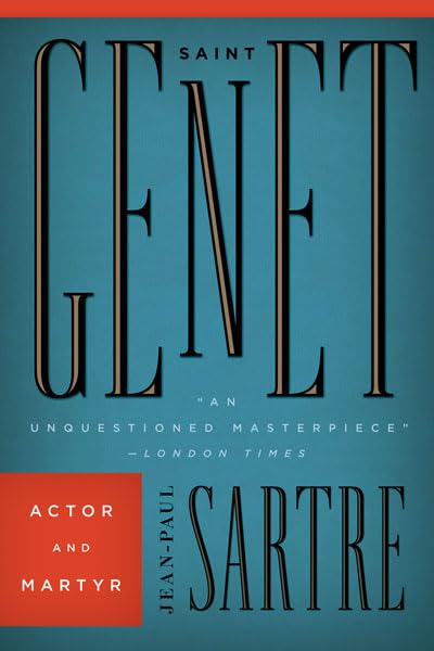 Saint Genet: Actor and Martyr book cover