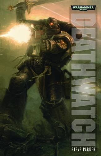 Deathwatch. Steve Parker