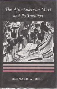 Afro-American Novel and Its Tradition book cover