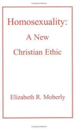 Homosexuality: A New Christian Ethic book cover