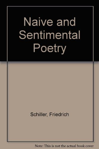 Naive and Sentimental Poetry - On the Sublime book cover