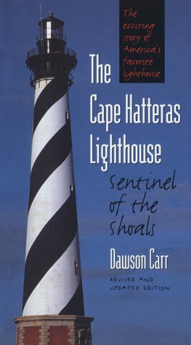 Cape Hatteras Lighthouse Sentinel of the Shoals (REV & UPDATED) book cover