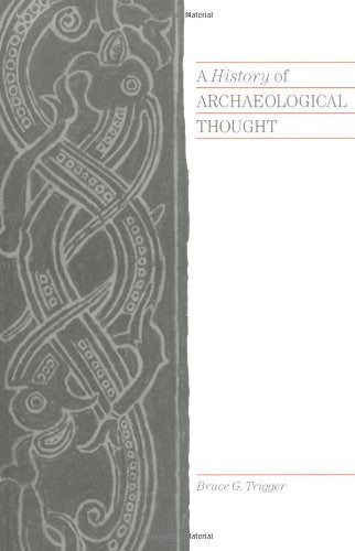 History of Archaeological Thought book cover