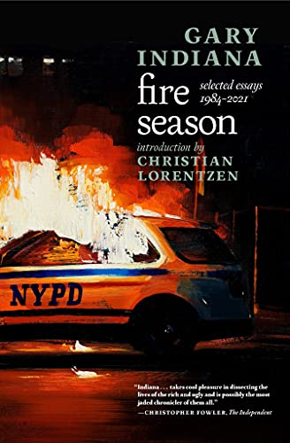 Fire Season: Selected Essays 1984-2021 book cover