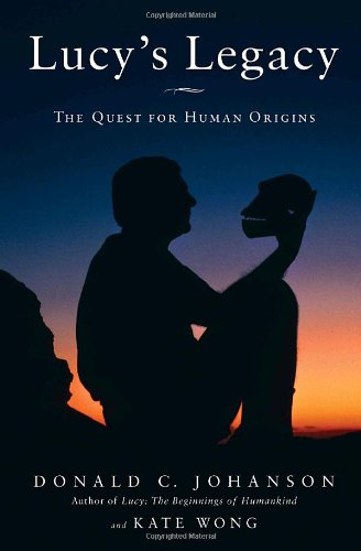 Lucy's Legacy: The Quest for Human Origins book cover