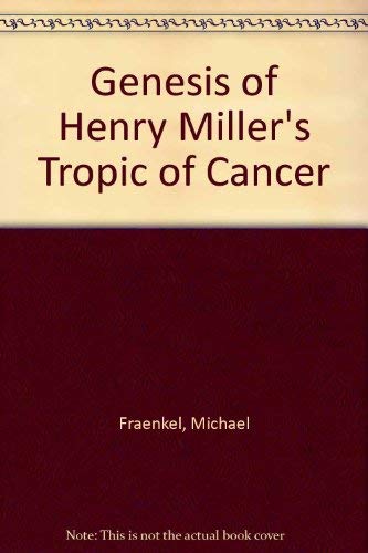 Genesis of Henry Miller's "Tropic of Cancer" book cover