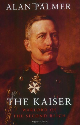 The Kaiser: Warlord of the Second Reich (Phoenix Giants) book cover