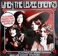 When the Levee Breaks:15 Tracks That Inspired Led Zeppelin book cover