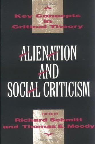 Alienation and Social Criticism (Revised) book cover