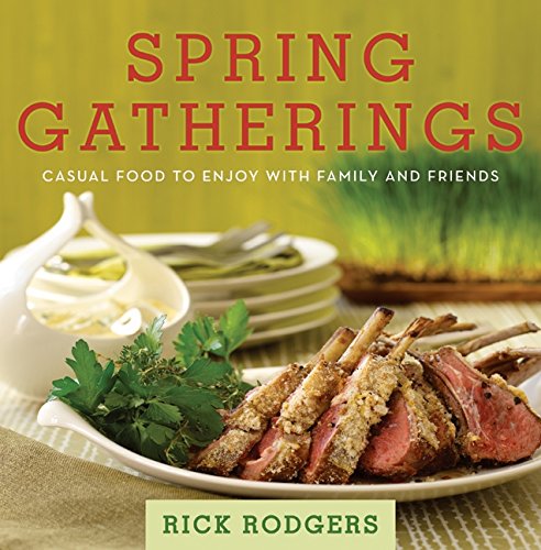 Spring Gatherings: Casual Food to Enjoy with Family and Friends book cover