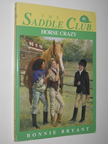 Horse Crazy (Saddle Club, Book 1) book cover