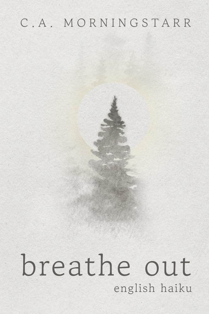 Breathe Out: English Haiku Volume 2 book cover