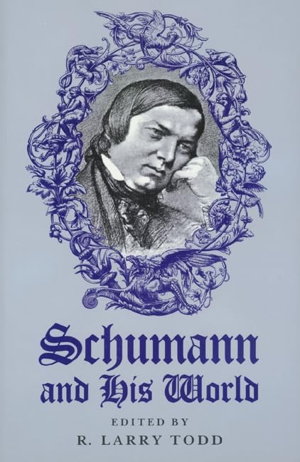 Schumann and His World book cover
