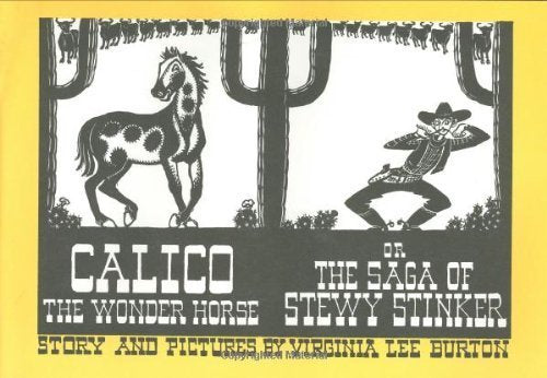 Calico the Wonder Horse, or the Saga of Stewy Stinker book cover