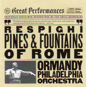 Respighi: Pines & Fountains of Rome (CBS Great Peformances) book cover