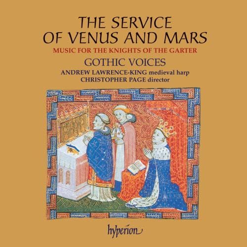 The Service of Venus and Mars: Music for the Knights of the Garter (Special Limited Edition) book cover