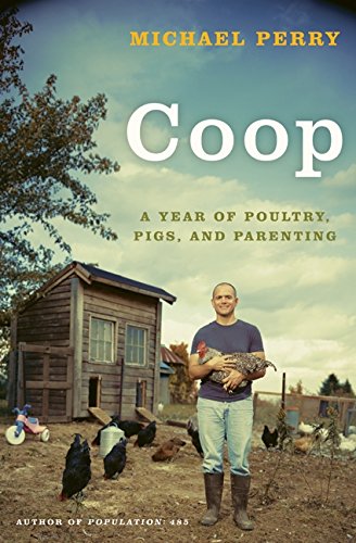 COOP: A Year of Poultry, Pigs, and Parenting book cover