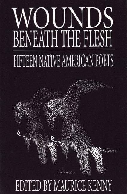 Wounds Beneath the Flesh: Fifteen Native American Poets book cover