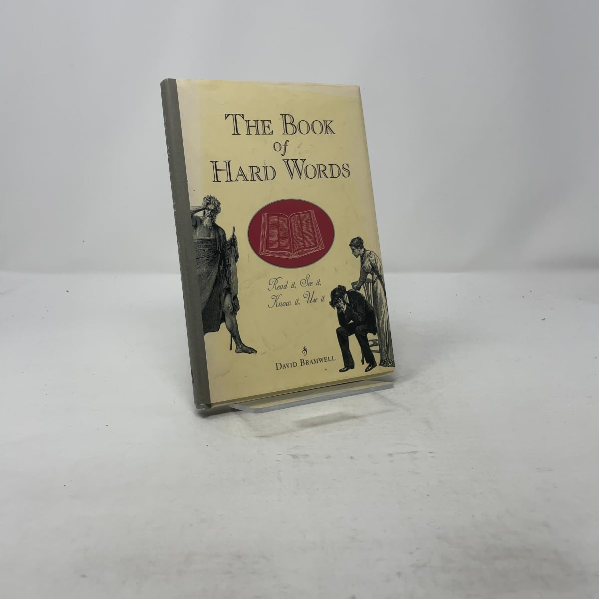 Book of Hard Words: Read It, See It, Know It, Use It book cover