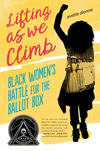 Lifting as We Climb: Black Women's Battle for the Ballot Box book cover