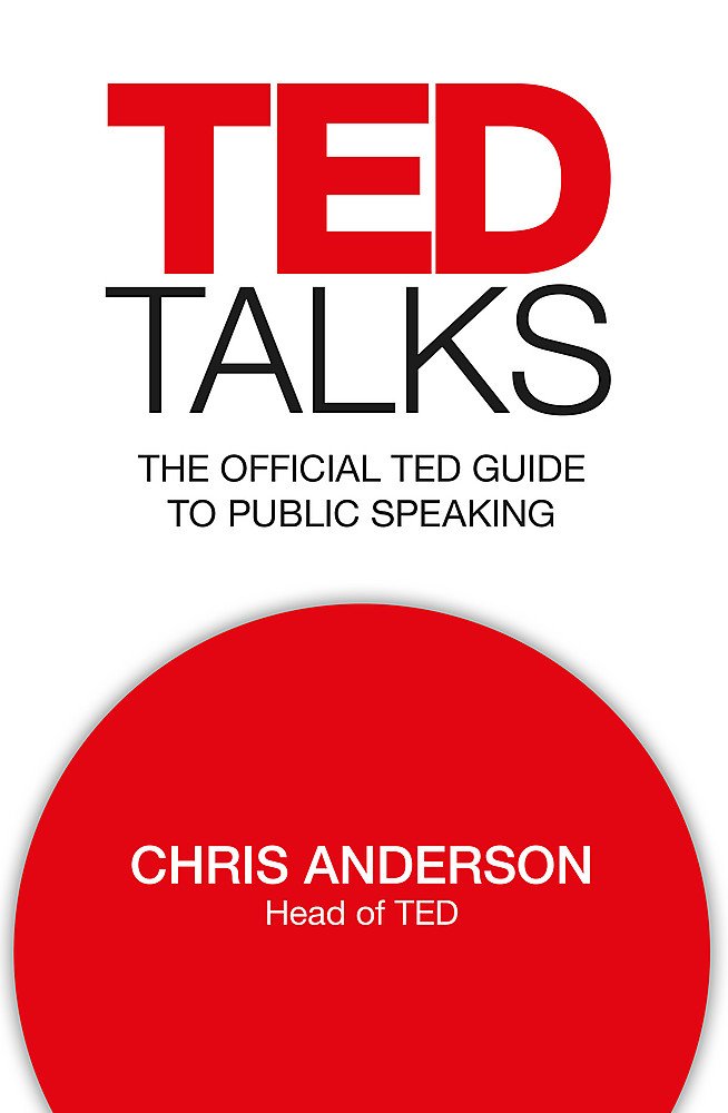 TED Talks: The official TED guide to public speaking book cover