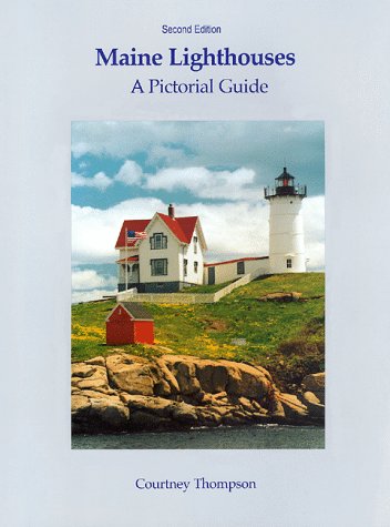 Maine Lighthouses: A Pictorial Guide book cover