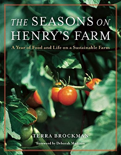 Seasons on Henry's Farm: A Year of Food and Life on a Sustainable Farm book cover