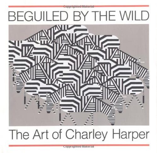 Beguiled by the Wild: The Art of Charley Harper book cover
