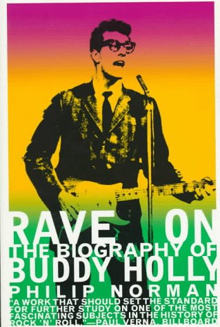 Rave on: The Biography of Buddy Holly book cover