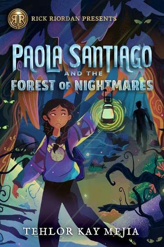 Paola Santiago and the Forest of Nightmares (a Paola Santiago Novel) book cover