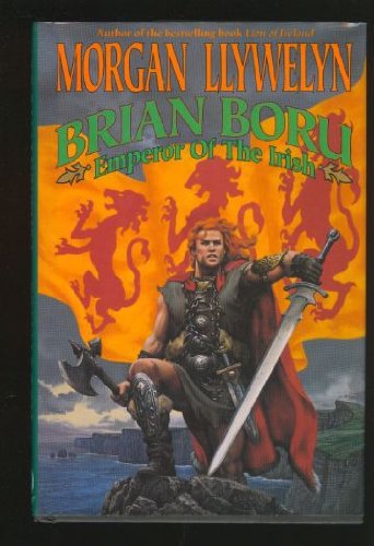 Brian Boru, Emperor of the Irish: Emperor of the Irish book cover