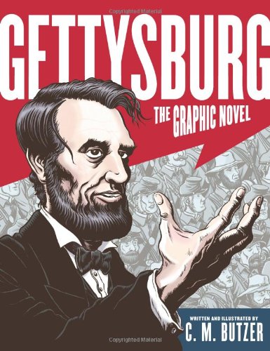 Gettysburg: The Graphic Novel book cover