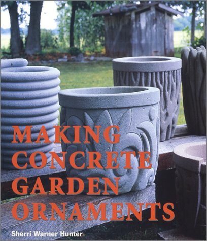 Making Concrete Garden Ornaments book cover
