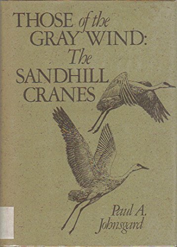 Those of the Gray Wind, the Sandhill Cranes book cover
