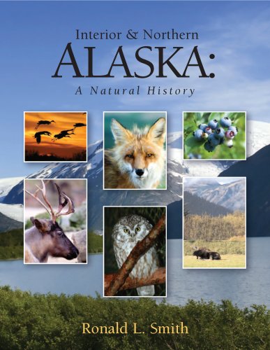 Interior & Northern Alaska: A Natural History book cover
