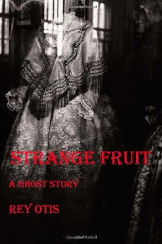 Strange Fruit: A Ghost Story book cover