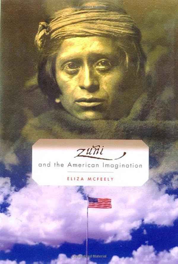 Zuni and the American Imagination book cover