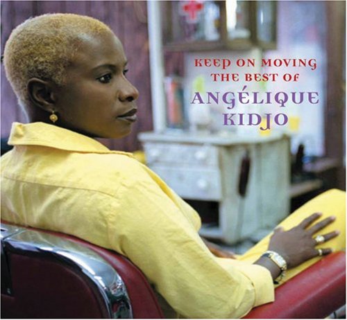Keep on Moving: The Best of Angelique Kidjo book cover